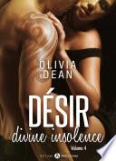 Désir - Divine insolence 4