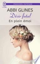 Désir fatal (Tome 4) - En plein émoi