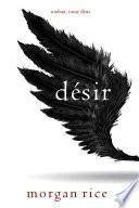 Désir (Souhait – Tome 2)