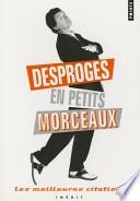 Desproges en petits morceaux