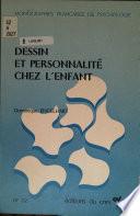 Dessin et personnalité chez l'enfant