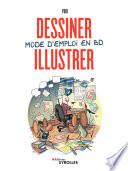 Dessiner, illustrer