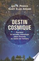 Destin cosmique
