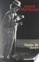 Destin de clown