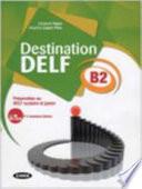 Destination DELF B1