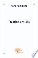 Destins croisés