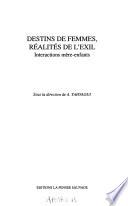 Destins de femmes, réalités de l'exil