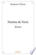 Destins de Verre