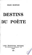 Destins du poète