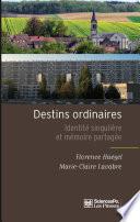 Destins ordinaires