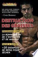 Destruction des Graisses
