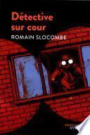 Détective sur cour