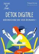 Détox digitale : décrochez de vos écrans !