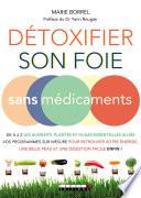 Détoxifier son foie sans médicaments
