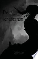 Deus Tenebrarum