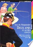 Deux amis et autres contes