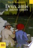 Deux amis et autres contes