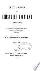 Deux annees de l'histoire d'orient, 1839-40