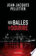 Deux balles, un sourire