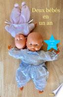 Deux bébés en un an