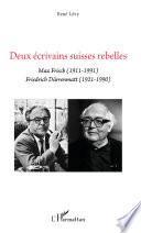 DEUX ECRIVAINS SUISSES REBELLES