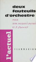 Deux fauteuils d'orchestre