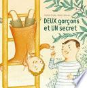 Deux garçons et un secret