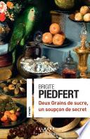 Deux grains de sucre, un soupçon de secret