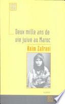 Deux mille ans de vie juive au Maroc