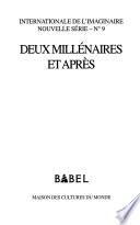 Deux millénaires et après