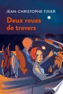 Deux roues de travers