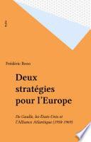 Deux stratégies pour l'Europe