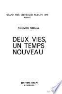 Deux vies, un temps nouveau