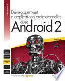 Développement d'applications professionnelles avec Android 2