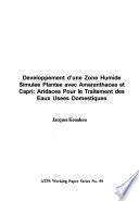 Developpement D'une Zone Humide Simulee Plantee Avec Amaranthacea Et Capri
