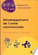 Développement de l'unité commerciale