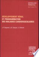 Développement rénal et programmation des maladies cardiovasculaires