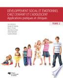 Développement social et émotionnel chez l'enfant et l'adolescent