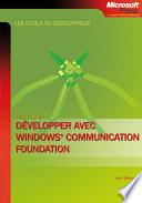 Développer avec Windows Communication Foundation
