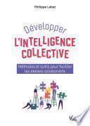 Développer l'intelligence collective