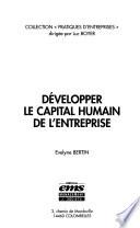 Développer le capital humain de l'entreprise