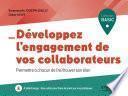 Développez l'engagement de vos collaborateurs