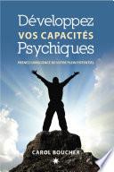 Développez vos capacités psychiques