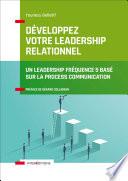Développez votre leadership relationnel