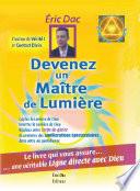 Devenez un maitre de lumière