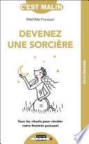 Devenez une sorcière, c’est malin