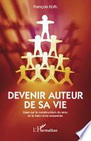 Devenir auteur de sa vie