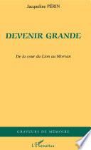 Devenir Grande