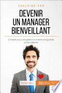 Devenir un manager bienveillant