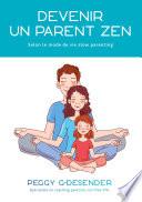 Devenir un parent zen